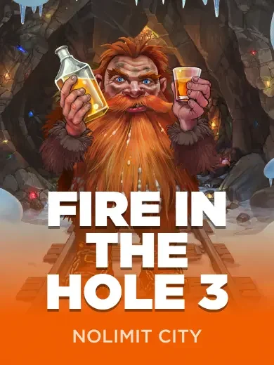 Fire in the Hole